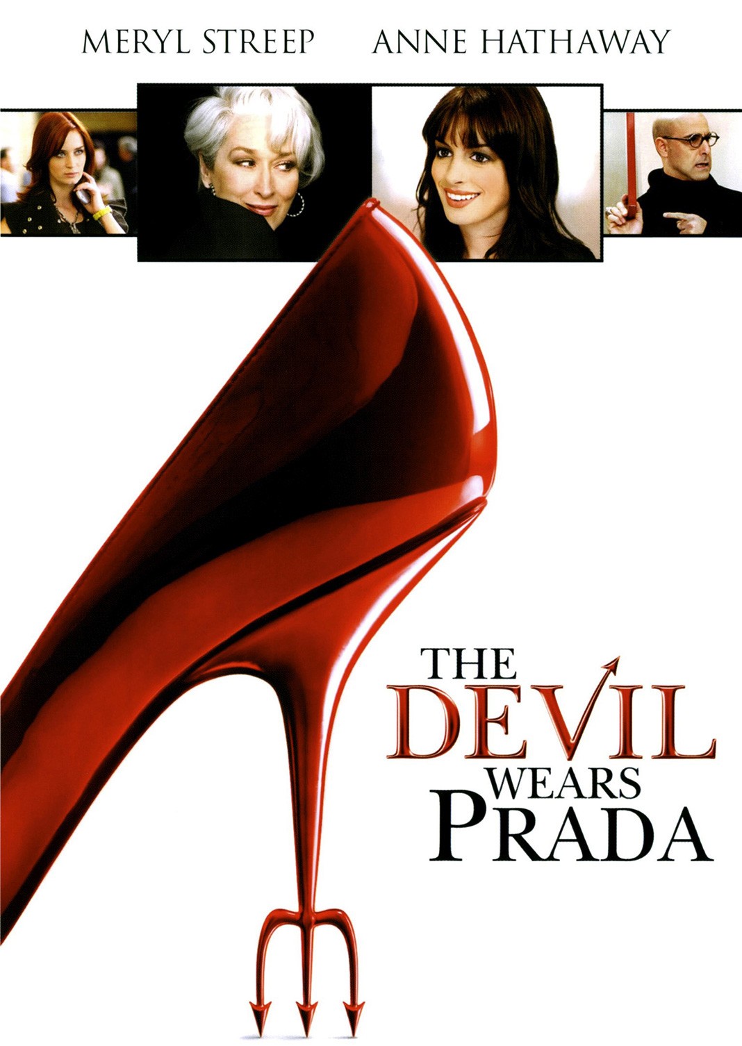 Афиша из фильма «Дьявол носит Prada» (The Devil Wears Prada), 2006 г.