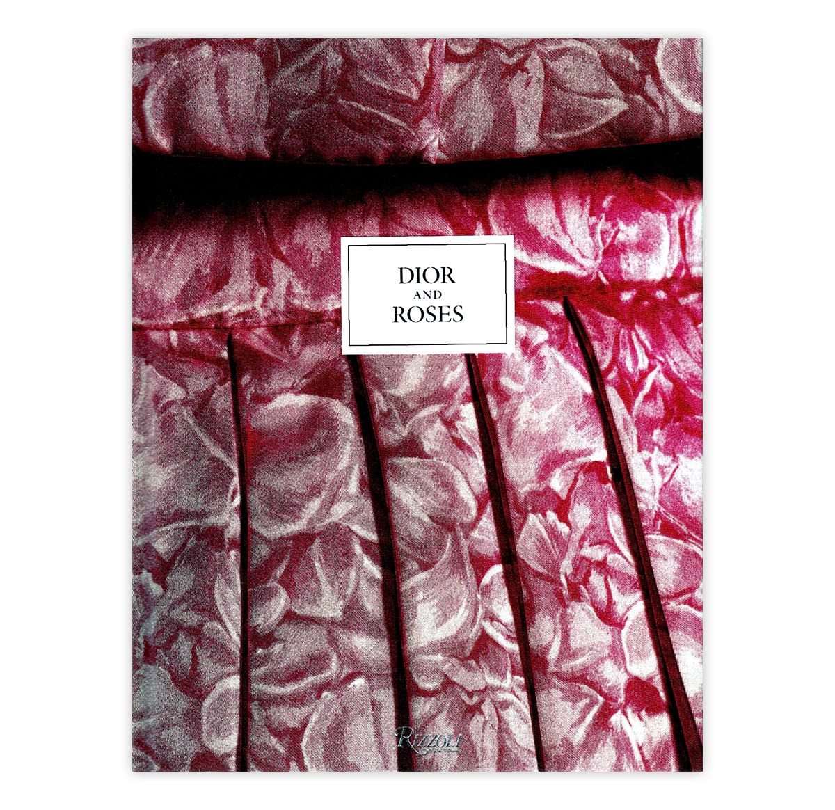 Dior and Roses. Издательство Rizzoli, фото 1